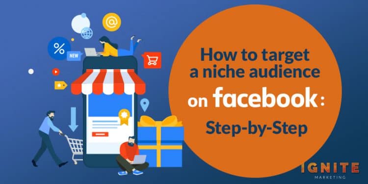 target niche audience facebook