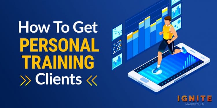 how to get personal training clients