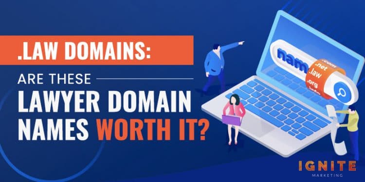 .Law Domains: Are These Lawyer Domain Names Worth It?