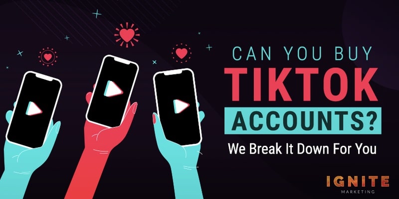 can you buy tiktok accounts
