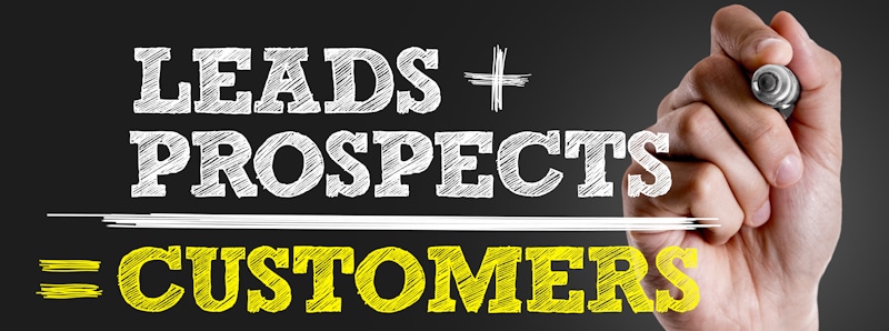 leads prospects equal customers sign