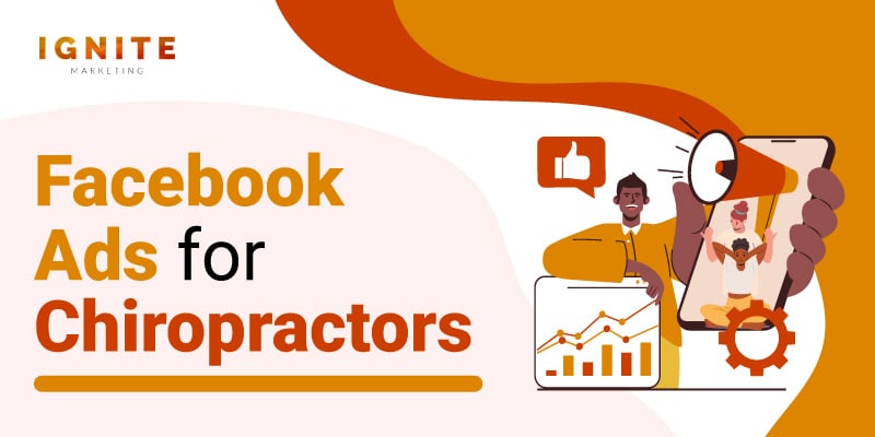 A Mini Masterclass On Facebook Ads For Chiropractors